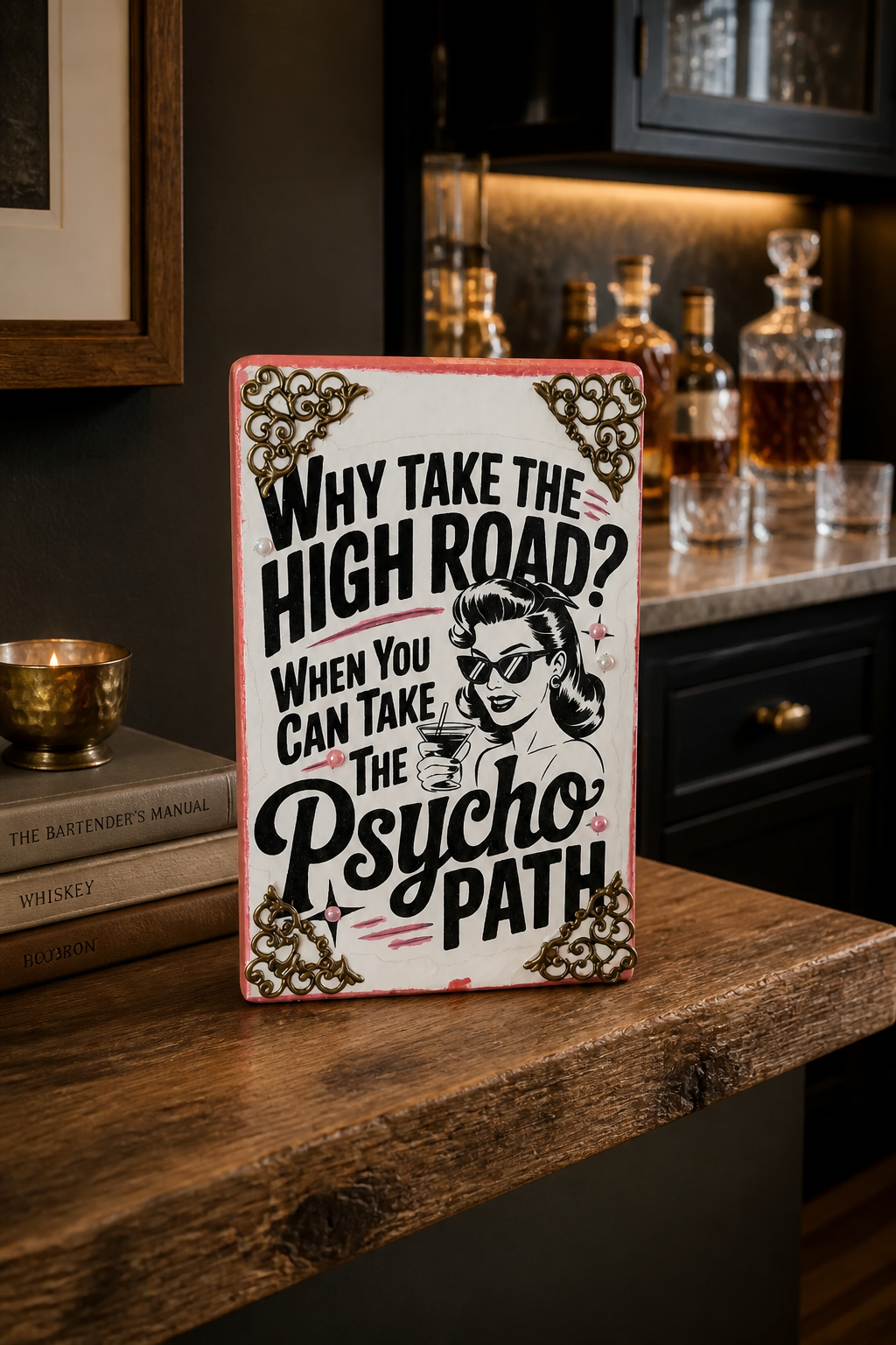 Upcycled Bar Shelf Sitter – "Psycho Path" Retro Sign | Handcrafted from Reclaimed Lumber
